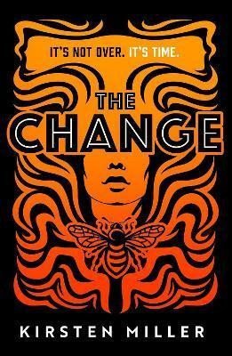 The Change – Miller Kirsten