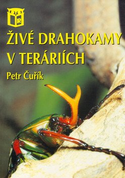 Živé drahokamy v teráriích – Čuřík Petr