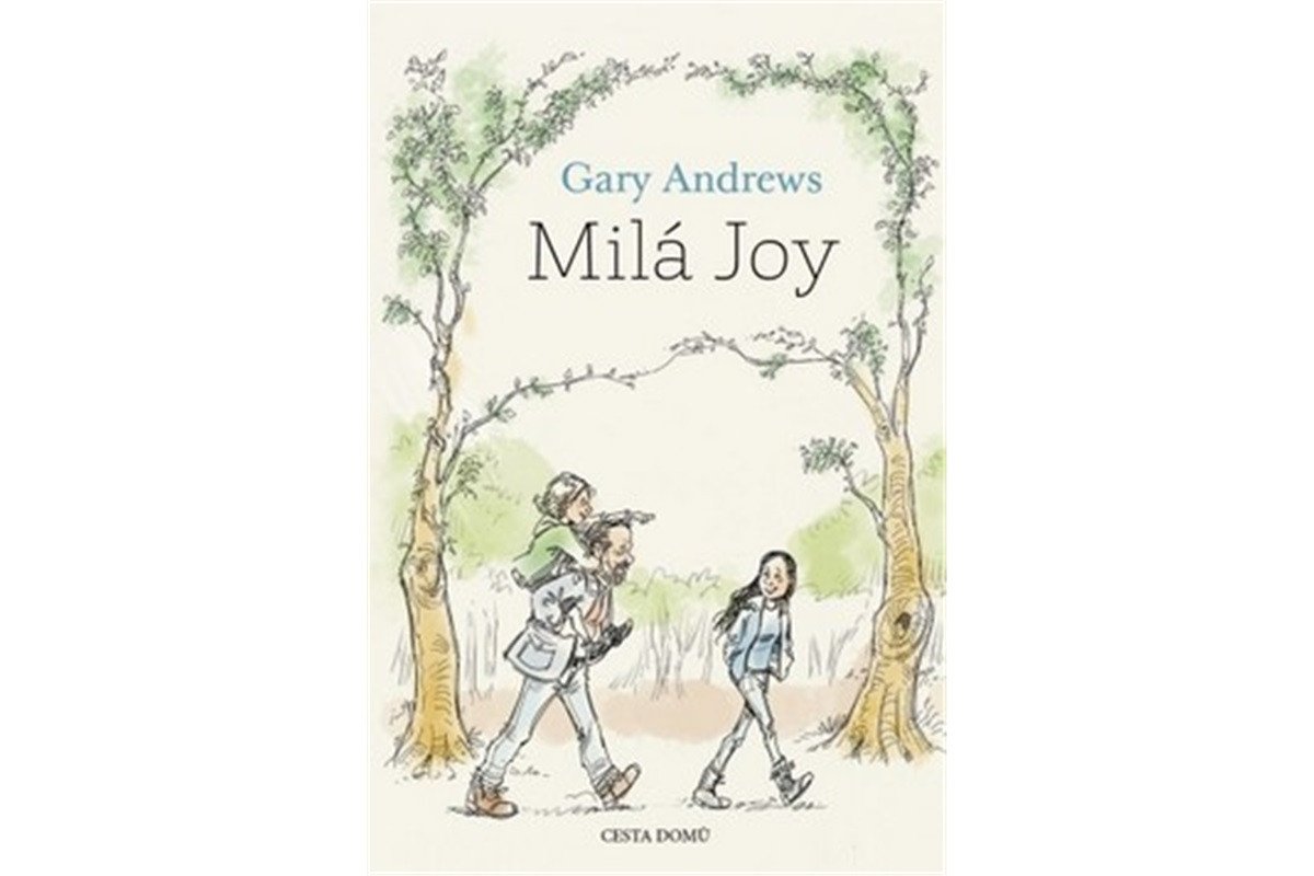 Milá Joy – Andrews Gary