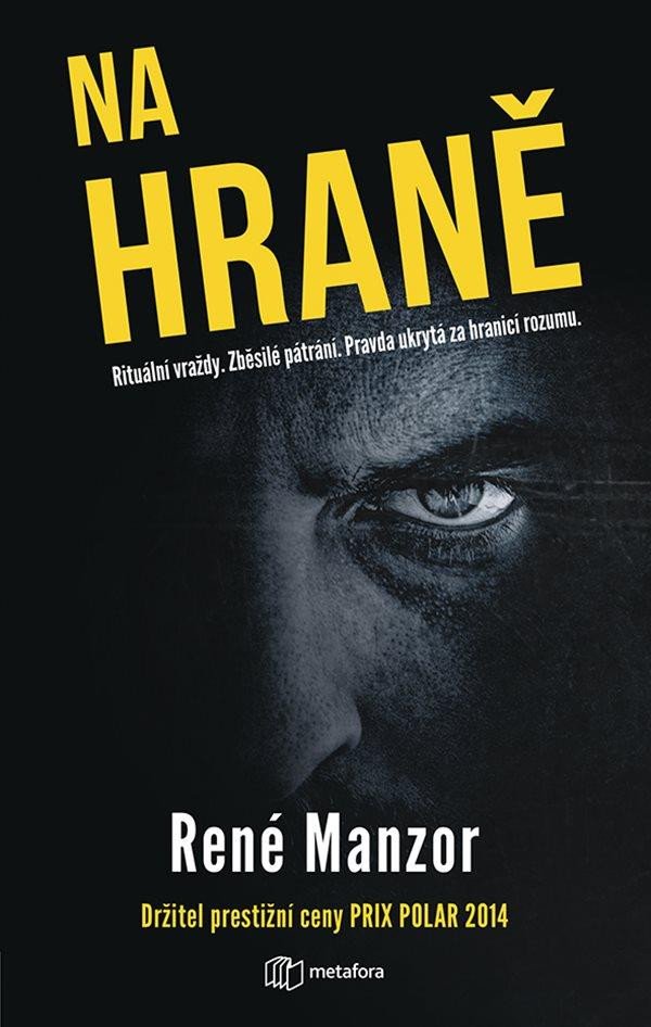 Na hraně – Manzor René