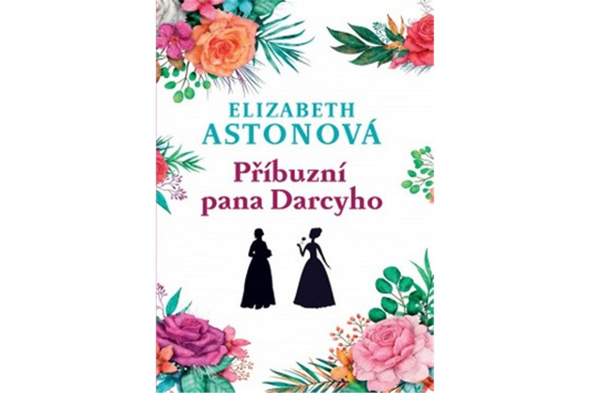 Příbuzní pana Darcyho – Astonová Elizabeth