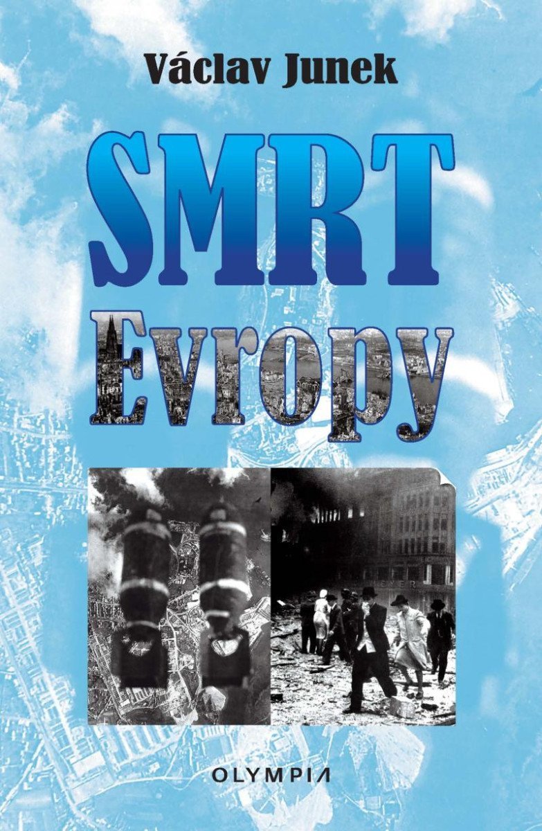 Smrt Evropy – Junek Václav