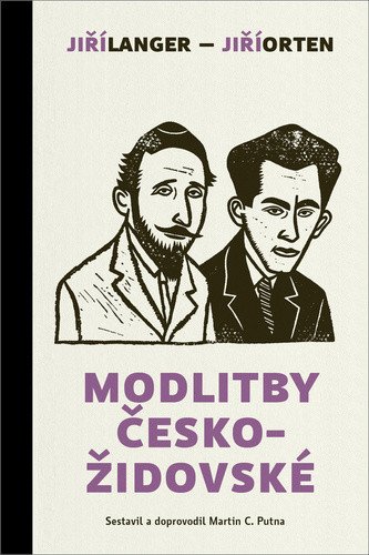 Modlitby českožidovské – Orten Jiří