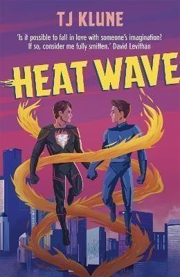 Heat Wave – Klune TJ