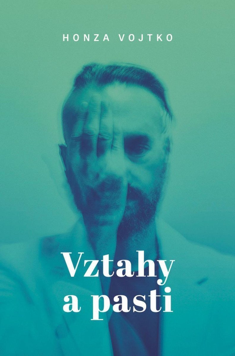 Vztahy a pasti – Vojtko Honza