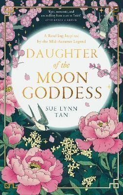 Daughter of the Moon Goddess – Tan Sue Lynn