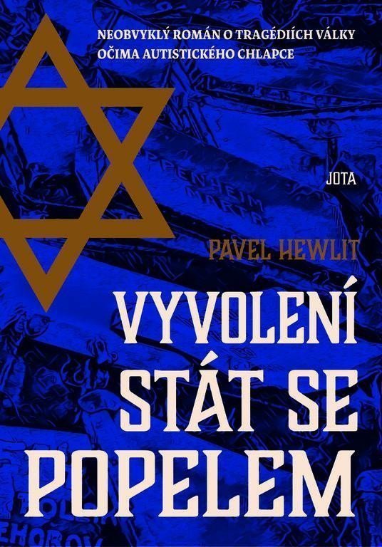 Vyvolení stát se popelem – Hewlit Pavel