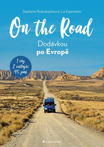 On The Road - Dodávkou po Evropě – Rickenbacher Stephanie
