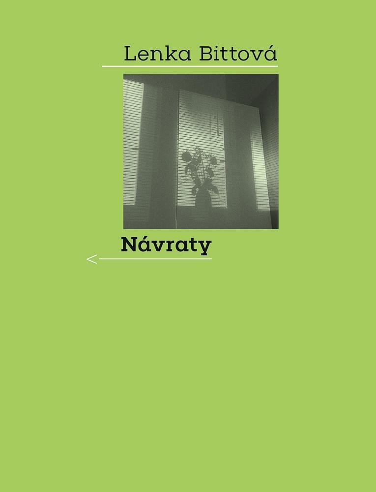 Návraty – Bittová Lenka