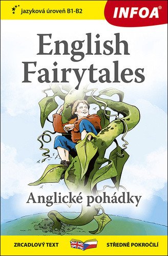 Anglické pohádky  English Fairytales - Zrcadlová četba B1-B2 – Jacobs Joseph