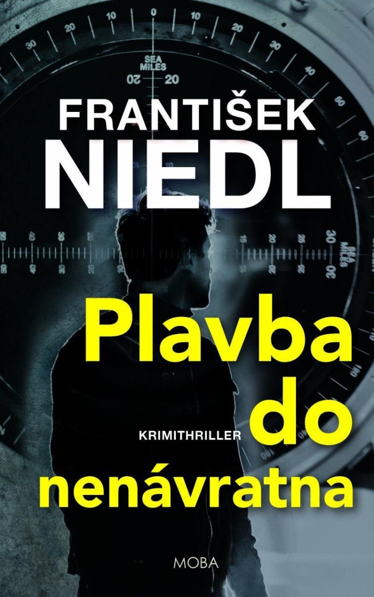 Plavba do nenávratna – Niedl František