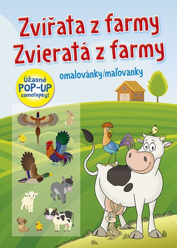 Zvířata z farmy  Zvieratá z farmy - Omalovánky  Maľovanky  úžasné POP-UP samolepky
