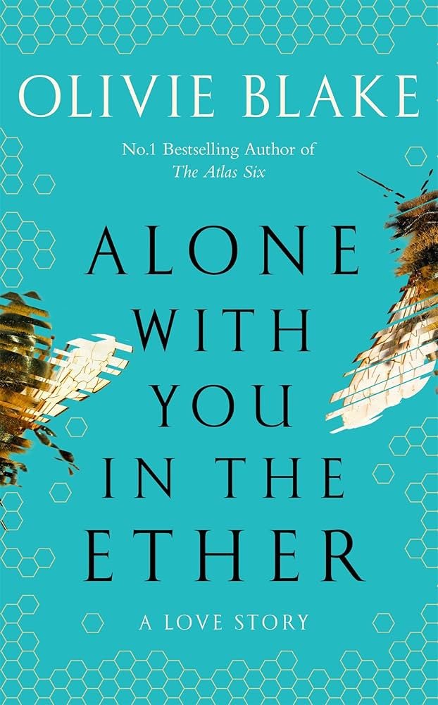 Alone With You in the Ether – Blake Olivie