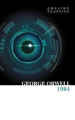 1984 Nineteen Eighty-Four – Orwell George