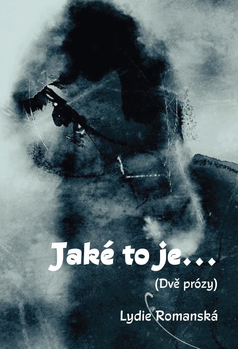 Jaké to je – Romanská Lydie