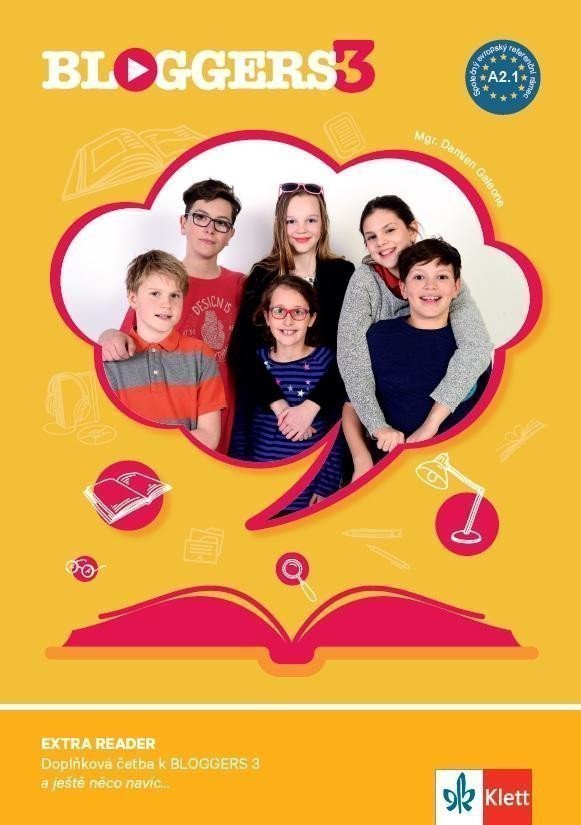 Bloggers 3 A21 – Extra Reader