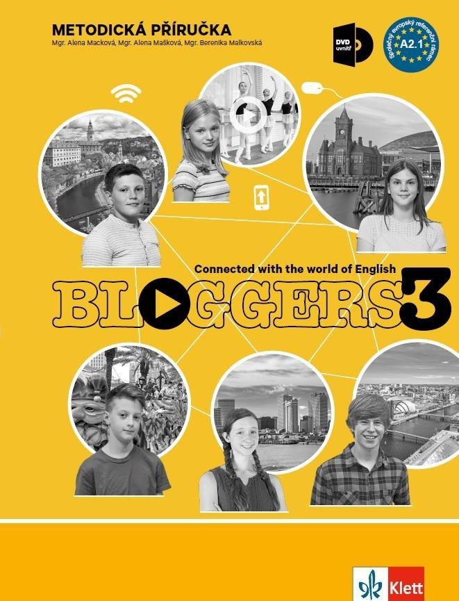 Bloggers 3 A21 – metodická příručka s DVD  učitelská licence