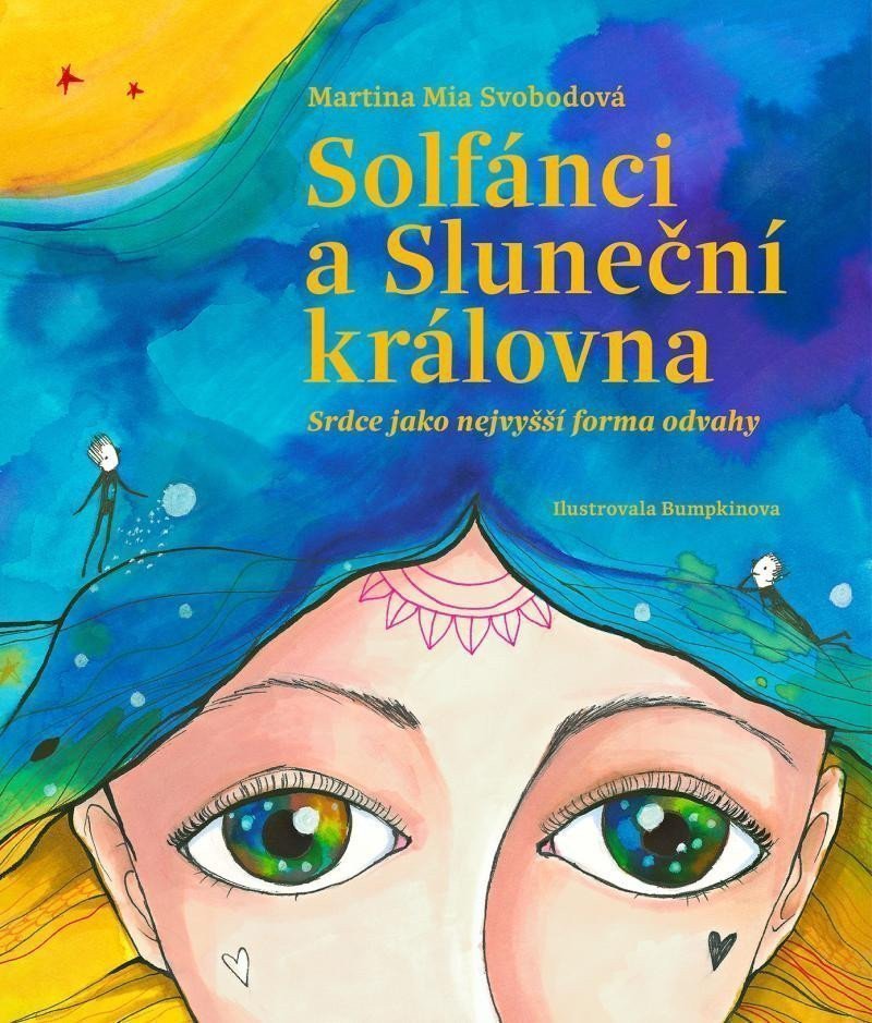 Solfánci a Sluneční královna – Svobodová Martina Mia