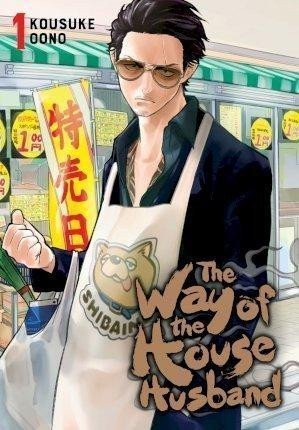 Way Of The Househusband 1 – Oono Kousuke