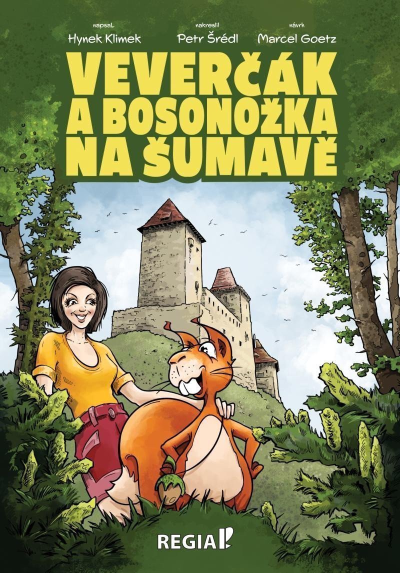 Veverčák a Bosonožka na Šumavě – Klimek Hynek