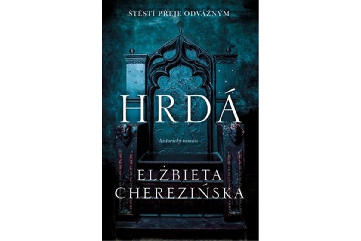 Hrdá – Cherezińska Elżbieta
