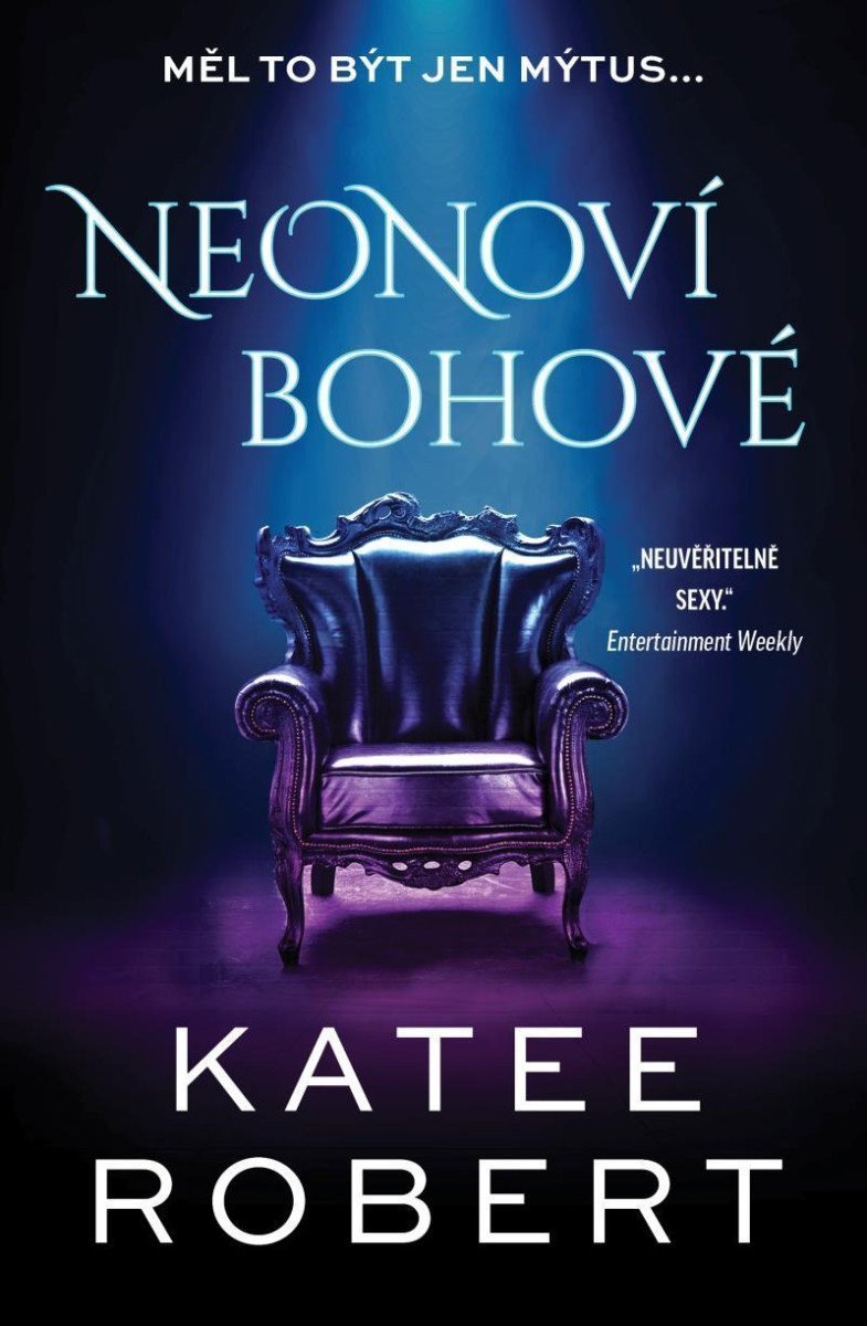 Neonoví bohové – Robert Katee