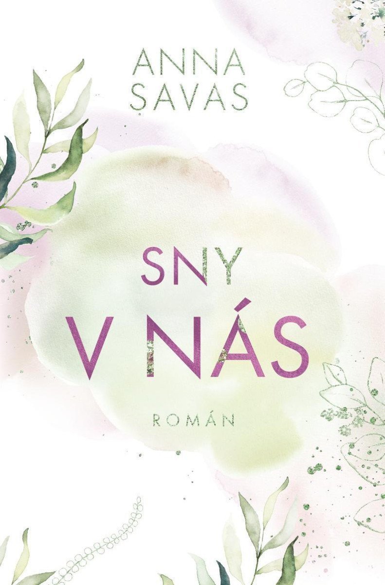 Sny v nás – Savas Anna