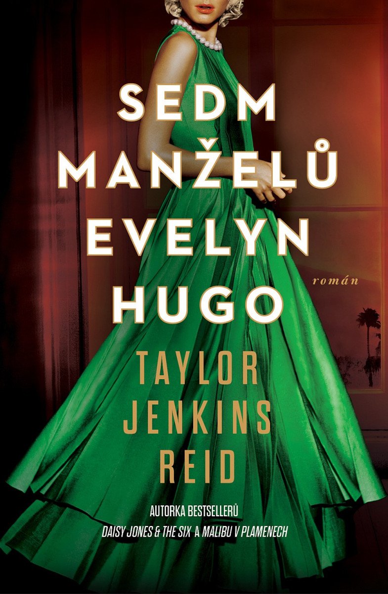 Sedm manželů Evelyn Hugo – Jenkins Reidová Taylor