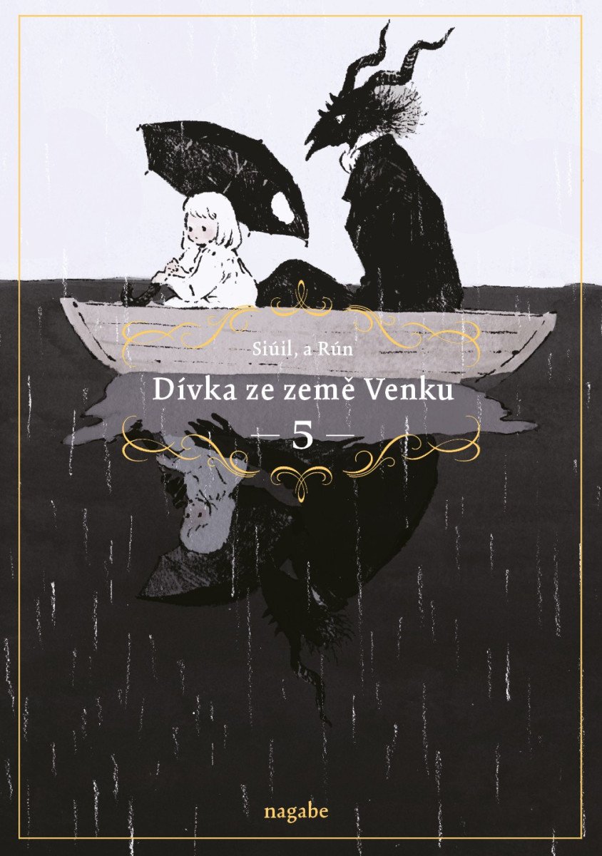 Dívka ze země Venku 5 – Nagabe