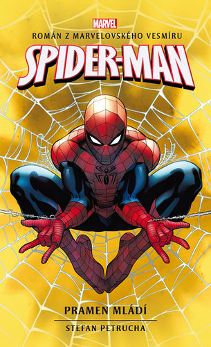 Spider-Man - Pramen mládí – Petrucha Stefan
