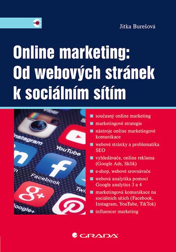 Online marketing Od webových stránek k sociálním sítím – Burešová Jitka