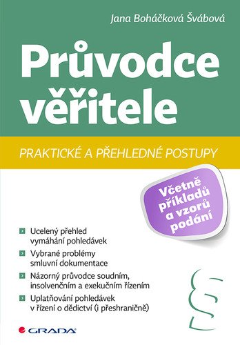 Průvodce věřitele - Praktické a přehledné postupy – Švábová Jana