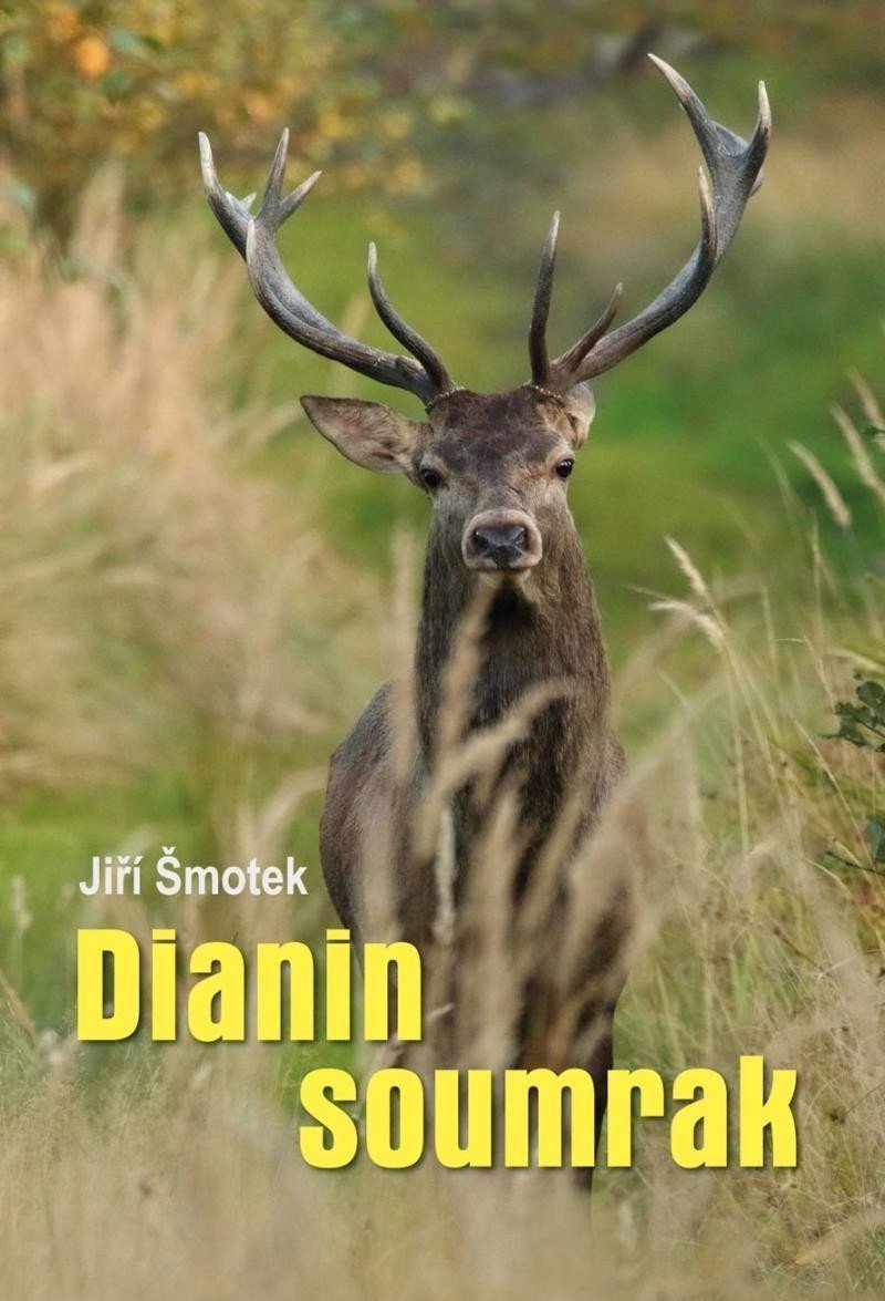 Dianin Soumrak – Šmotek Jiří