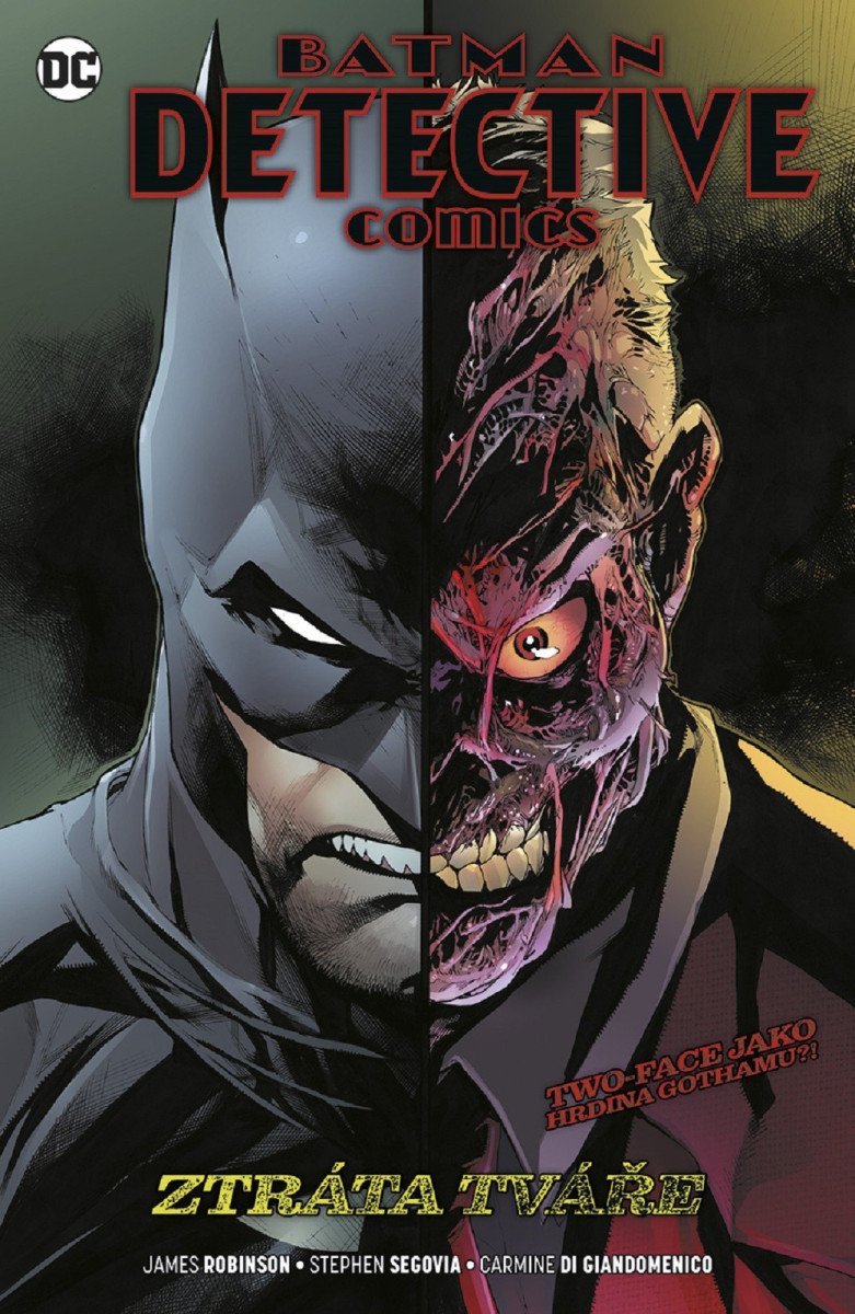 Batman Detective Comics 9 - Ztráta tváře – Robinson James