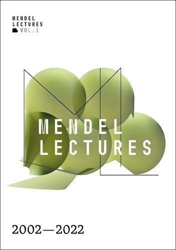 Mendel Lectures 2002-2022 anglicky – group of authors
