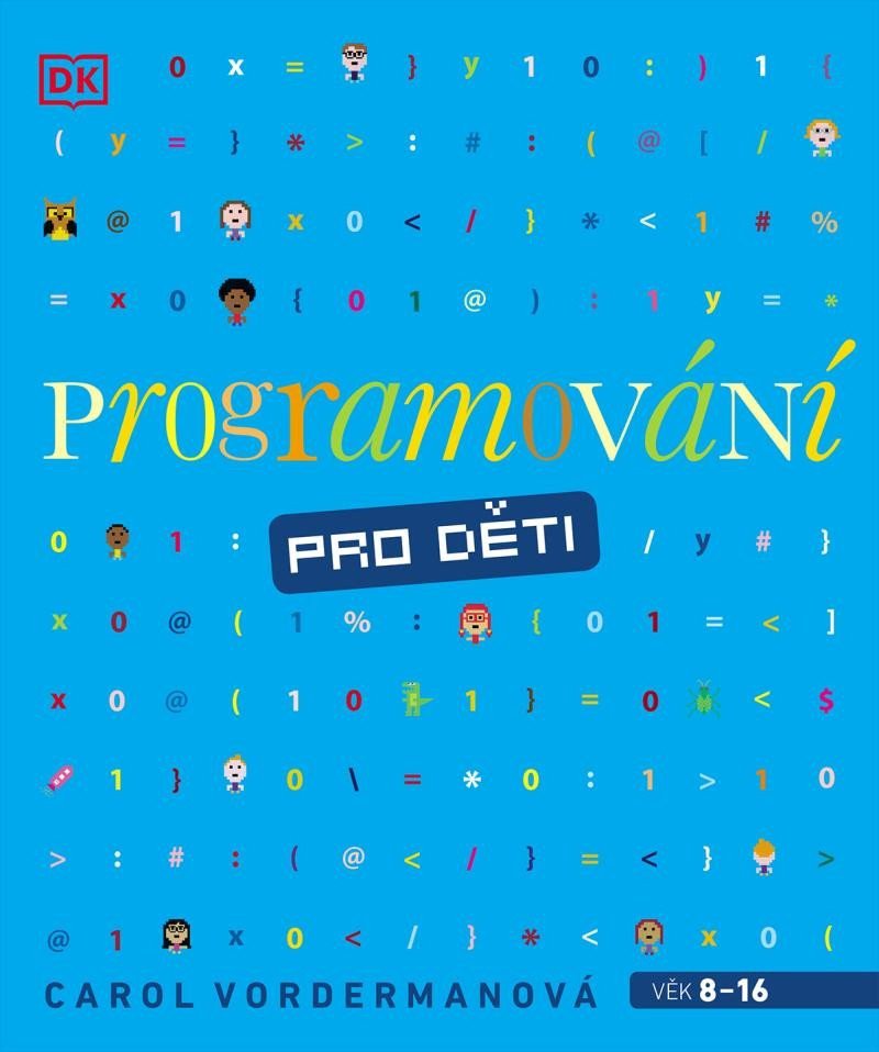 Programování pro děti – Vordermanová Carol