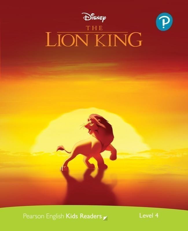 Pearson English Kids Readers Level 4 The Lion King DISNEY – Sanders Mo