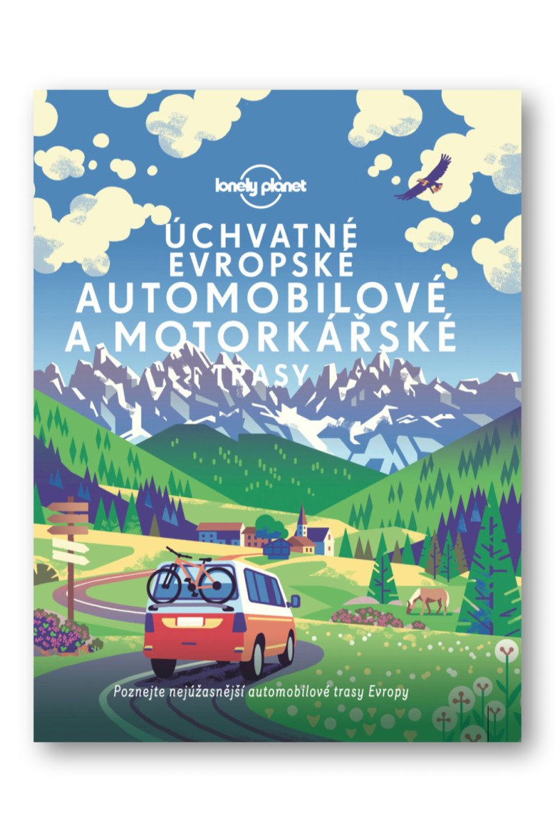 Úchvatné evropské automobilové a motorkářské trasy – Lonely Planet