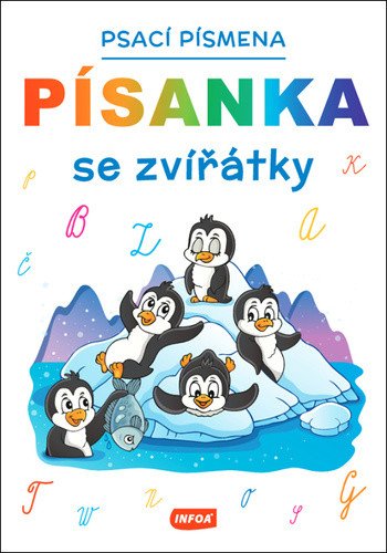 Písanka se zvířátky - Psací písmena