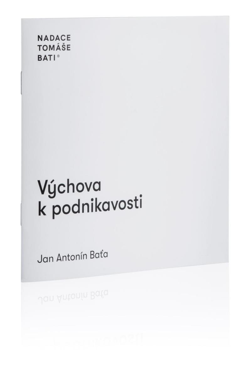 Výchova k podnikavosti – Baťa Jan Antonín