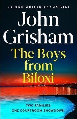 The Boys from Biloxi – Grisham John