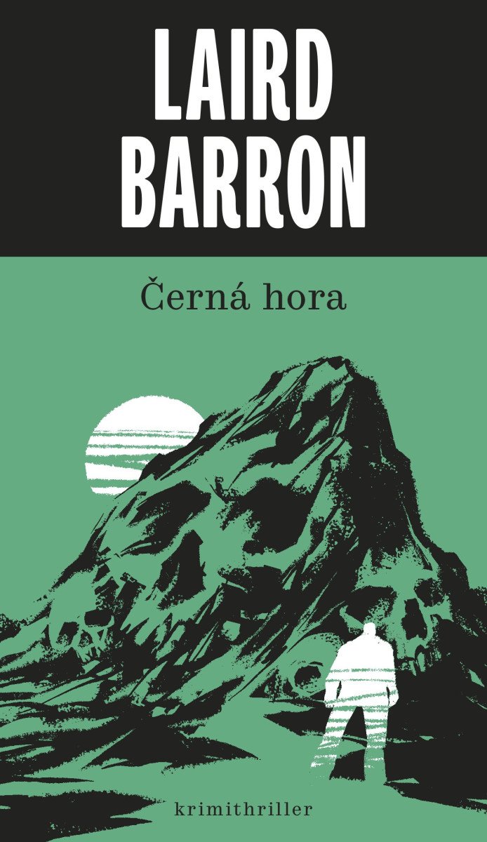 Černá hora – Barron Laird