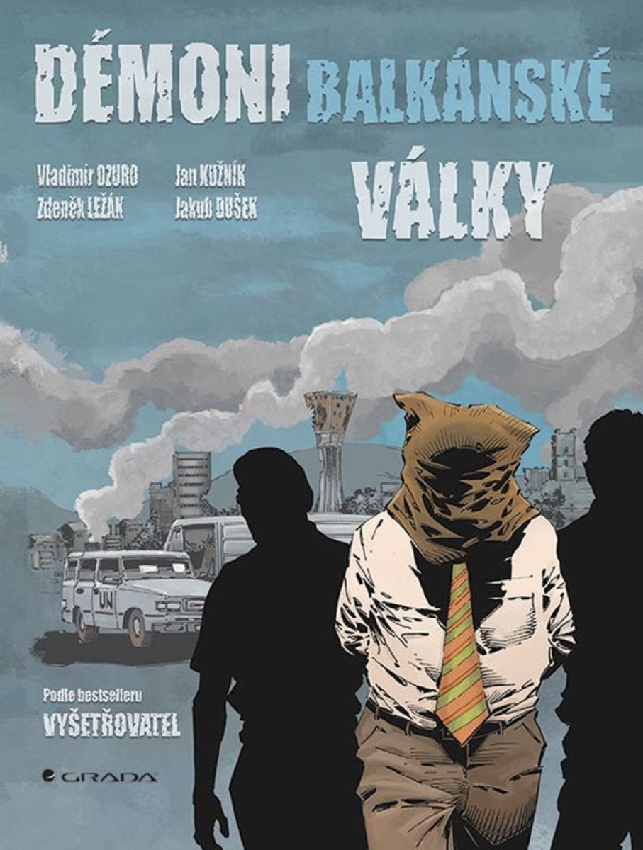 Démoni balkánské války - Komiks – Dzuro Vladimír