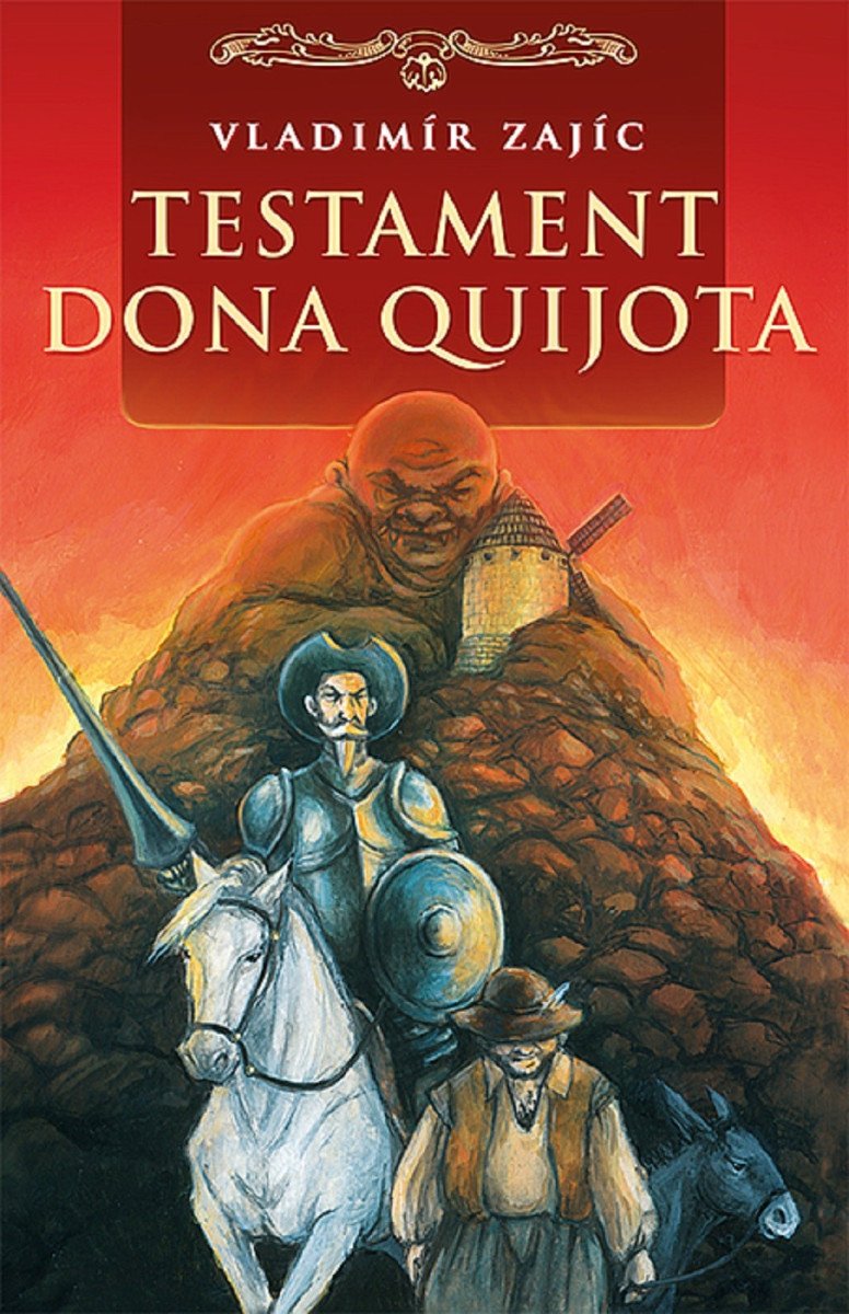 Testament Dona Quijota – Zajíc Vladimír