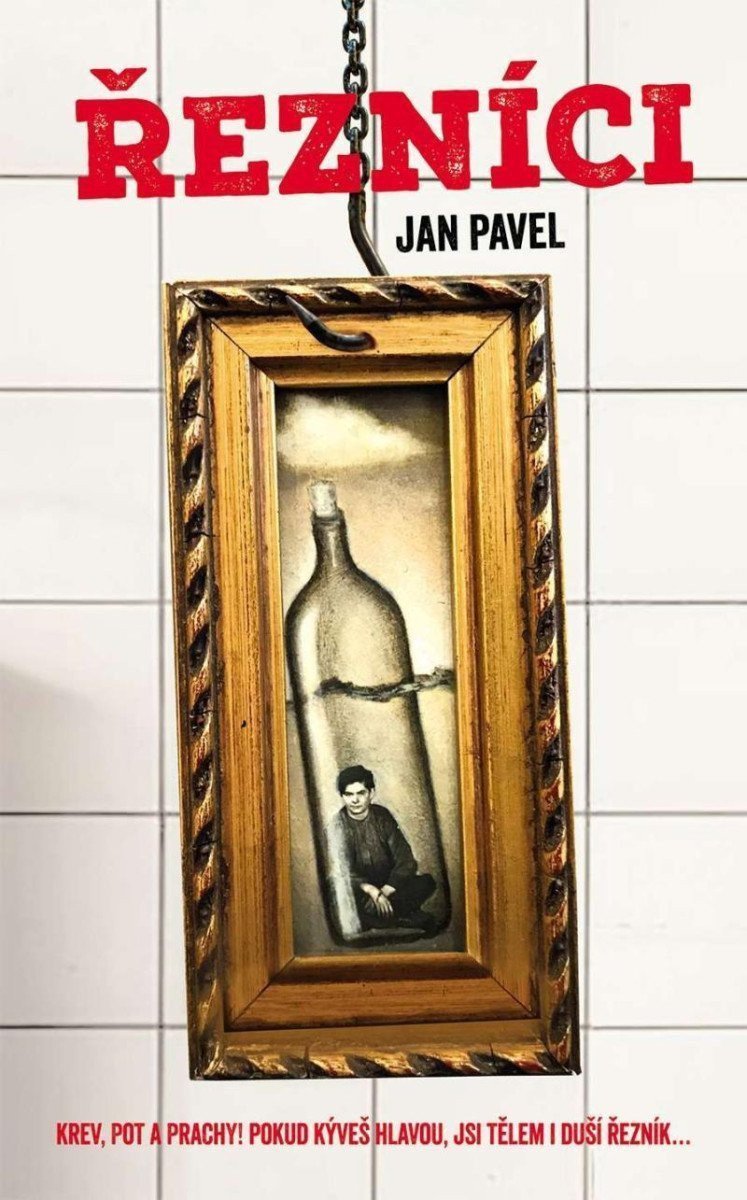 Řezníci – Pavel Jan