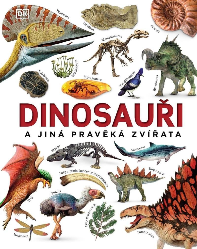 Dinosauři a jiná pravěká zvířata – Woodward John