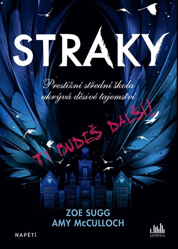 Straky - Ty budeš další – Sugg Zoe