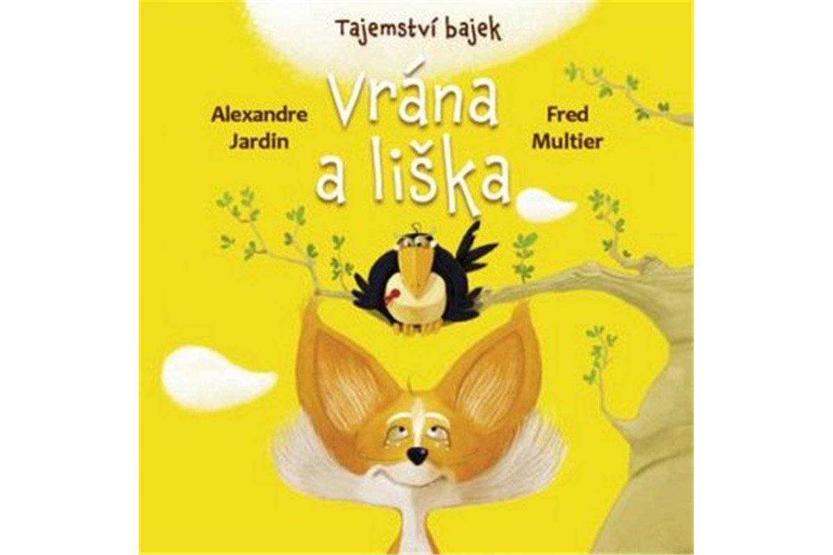 Tajemství bajek - Vrána a liška – Jardin Alexandre