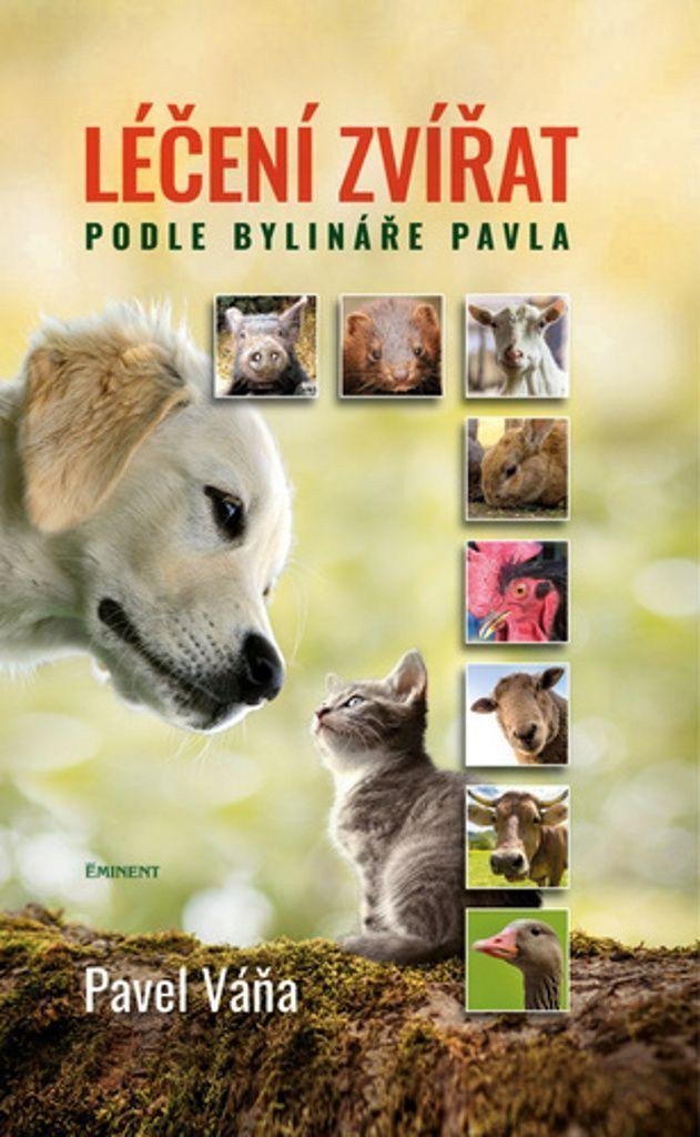 Léčení zvířat podle bylináře Pavla – Váňa Pavel