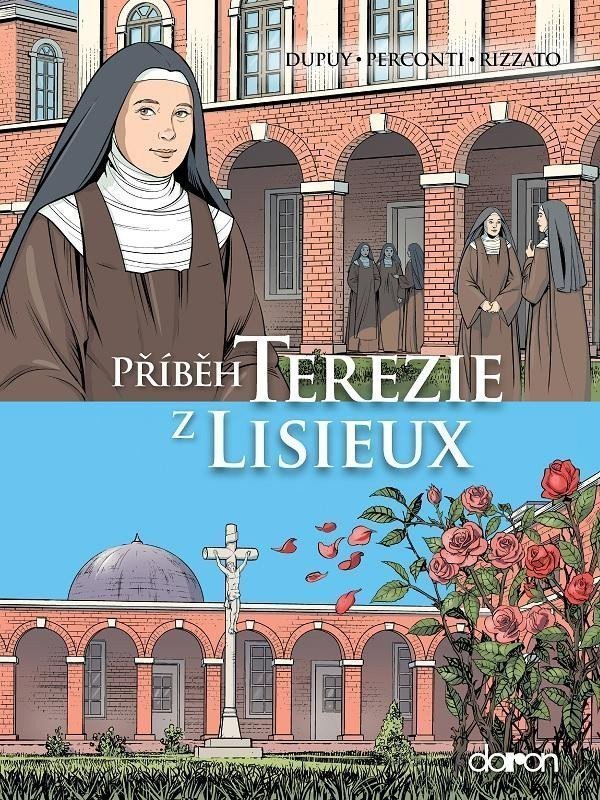 Příběh Terezie z Lisieux – Dupuy Coline